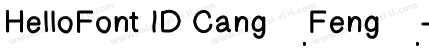 HelloFont ID CangFeng字体转换